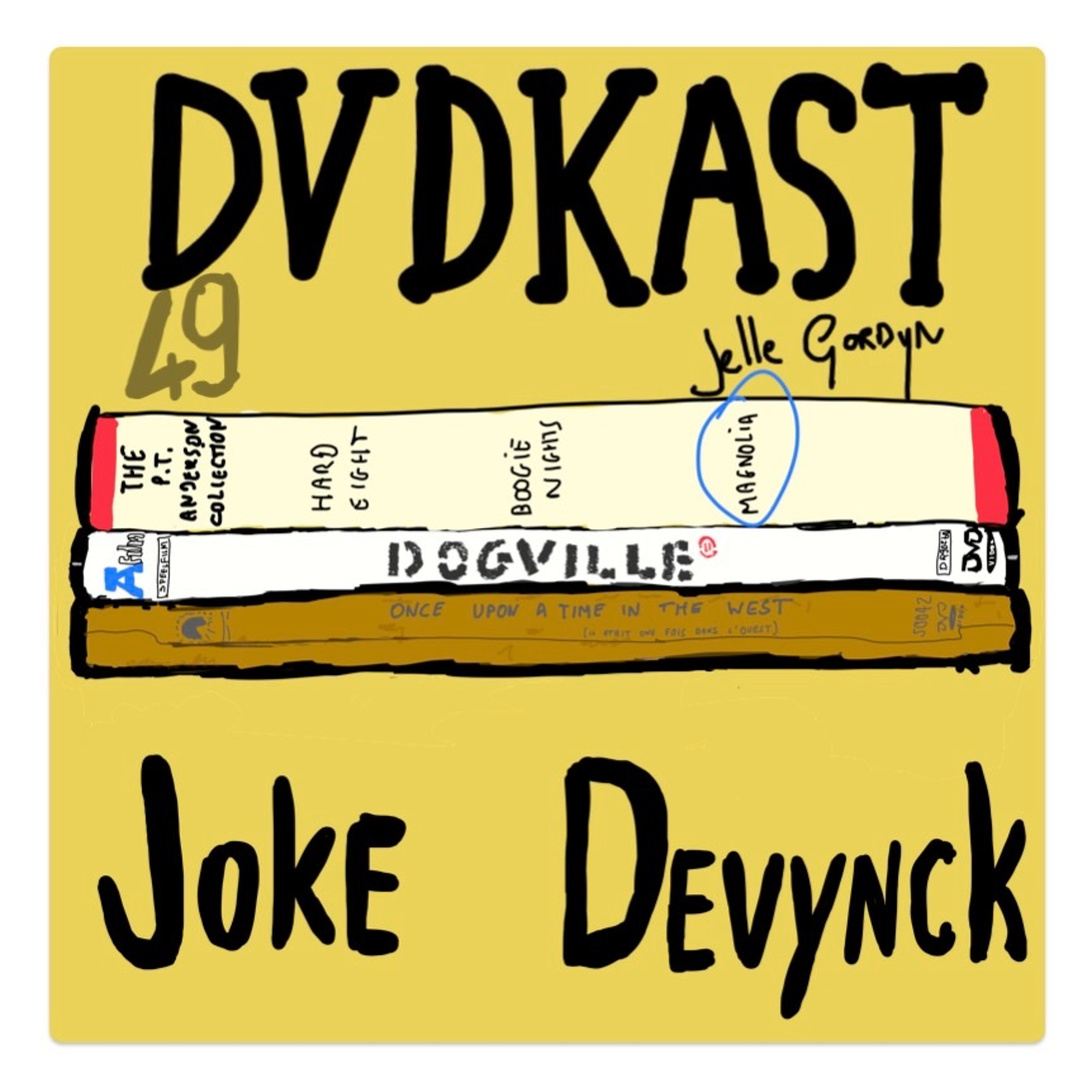 49: Joke Devynck (Magnolia, Dogville & Once Upon A Time In The West)