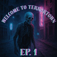 welcome to terrortown ep.1