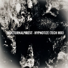 Hypnotize (Tech Mix)