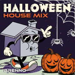 Brenno - Halloween House Mix