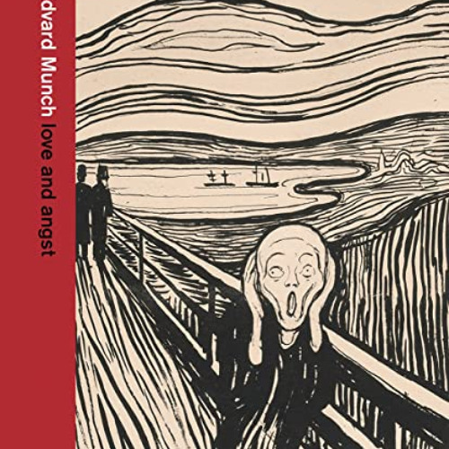 [VIEW] KINDLE 📰 Edvard Munch: love and angst by  Karl Ove Knausgaard &  Giulia Bartr