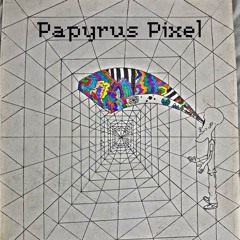 Papyrus Pixel