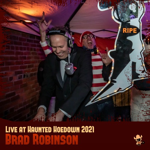 Brad Robinson Live at Haunted Hoedown 2021