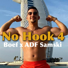 No Hook 4 (ADF Samski x Boef)