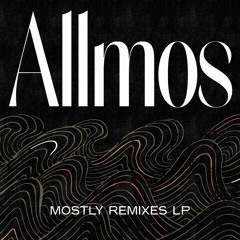 Allmos "Heartened Lady [Fifth Mane Down Mix]"