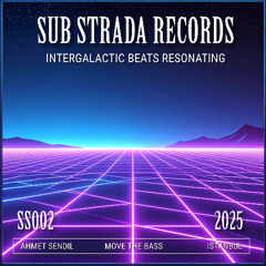 Ahmet Sendil - Move The Bass