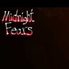 Midnight Fears