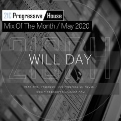 Will Day - 21CPH Mix Of The Month May 2020