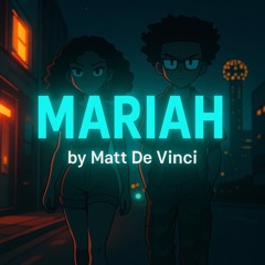 Mariah (Slowed)