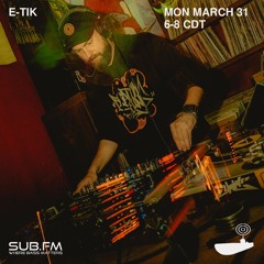 E-Tik Live SubFM 31 Mar 2025