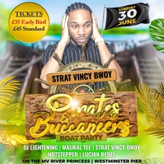 Bruk Out! StratVincyBwoy's Live Set @ Pirates & Buccaneers (ft. Lucian Rebel on the mic) 30-06-24