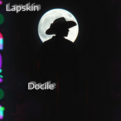 Docile