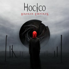 HOCICO - BROKEN EMPIRES (CHAOS VECTOR REMIX)