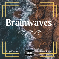 Brainwaves Feat. Holden Stach