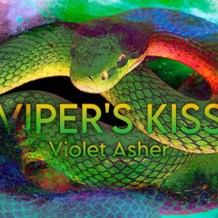 Viper’s Kiss