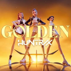 Huntr/x - Golden (PADO Remix)