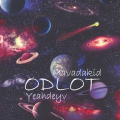 Yeahdeyv "Odlot" feat. Mavadakid