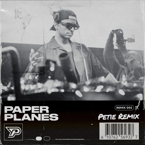 M.I.A - Paper Planes (PETIE Remix)