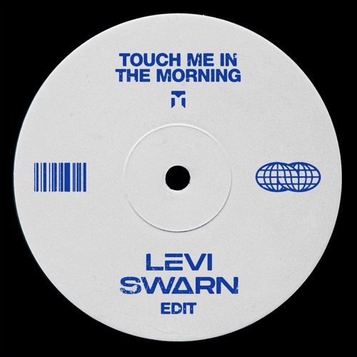 Touch Me in the Morning［カセット］ Stream Rui Da Silva - Touch Me In The Morning (Levi Swarn Edit