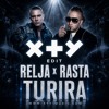 Relja x Rasta - Turira (XTY Edit)