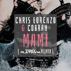 Mami (Tony Platinvm Remix)