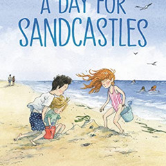 Read EPUB 🧡 A Day for Sandcastles by  Jonarno Lawson &  Qin Leng [EPUB KINDLE PDF EB