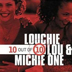 10 out of 10 - Louchie Lou ft Michie One
