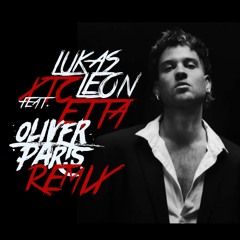 LUKAS LEON Feat. ETTA - XTC [DJ OLIVER PARIS REMIX]