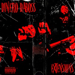Dinero Da Boss - Extensions