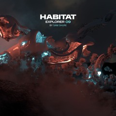 HABITAT EXPLORER 09 mixed by Sam Shure
