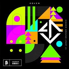 Koven Feat. Kairos Grove - Higher Ground