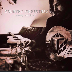 Tommy Collier - "Country Christmas"