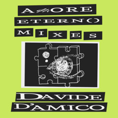 Amore Eterno #005 w/ Davide D'Amico