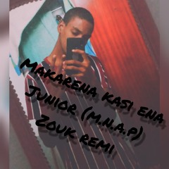Makarena Kasi Ena - M.N.A.P ZOUK REMIX