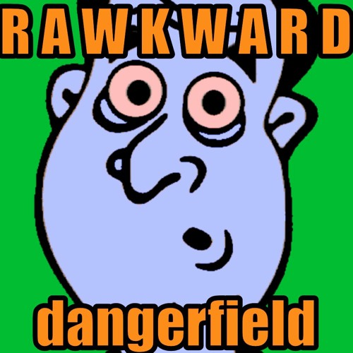 Rawkward Dangerfield (No Respect)