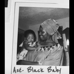 Black Baby - Ase