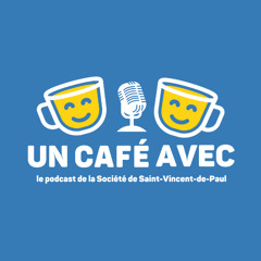 Un Café Avec - En maraude avec Maxence EP00