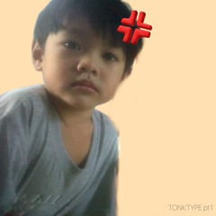 tonktype pt.1