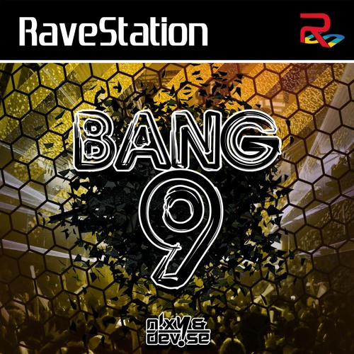 N!XY & DeV!Se - The RaveStation Podcast: Bang Nine  [ BOUNCE / HARD DANCE ] DONK MIX / DJ SET
