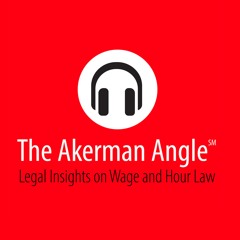 Episode 10: Department of Labor’s Final Rule