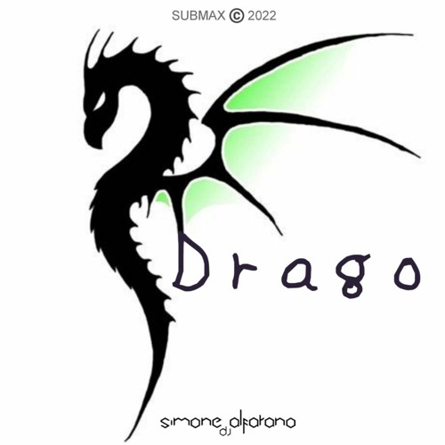 Stream DRAGO - SIMONE ALFARANO DJ.mp3 by SimoneAlfarano_DJ | Listen online  for free on SoundCloud