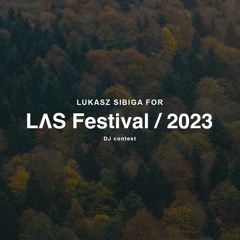 LAS Festival - Lukasz Sibiga - contest 2023