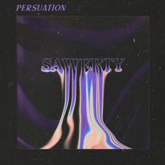 Persuation [Don Toliver x Kid Cudi x ASAP Rocky] (prod by. Sawerty)