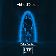 HilalDeep - Take Control
