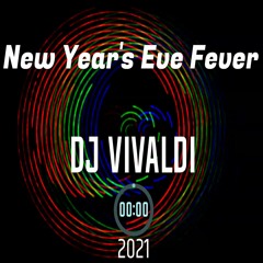 DJ Vivaldi - New Year's Eve Fever (2021)