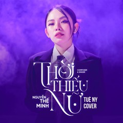 Thời Thiếu Nữ (Cover)