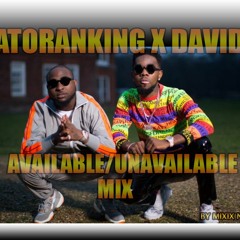 Available Unavailable Mix ft Davido x Patoranking (by Mixix Nyami)