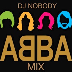 DJ NOBODY presents ABBA MIX