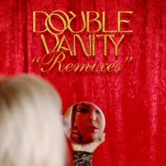 Double Vanity (shemale crime coven Remix)