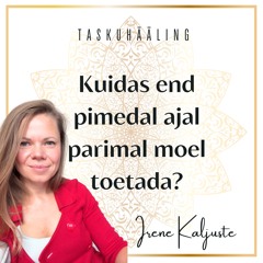 Kuidas ennast praegusel hooajal parimal moel toetada…